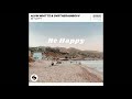 Alvin Whitte & OVRTHERAINBOVV - Be Happy (Extended Mix)
