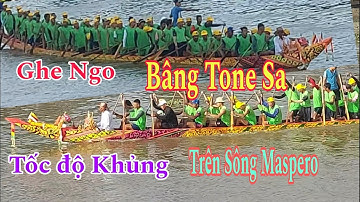 Ghe Ngo Bâng Tone Sa Thử Tốc Độ Trên Sông Maspero Quá Dử