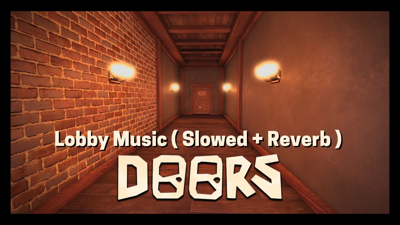 Doors Lobby music ( Slowed + Reverb ) YouTube