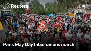 LIVE: May Day labor unions march in Paris