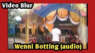 WENNI BOTTING - Video Blur GAMBUS BUGIS - RIDWAN SYAM