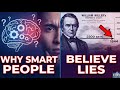 Why Smart People Believe Lies (The Doomsday Pattern)