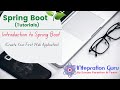 Introduction to Spring Boot | Create your first Spring Boot Web Application | Hello Spring Boot |
