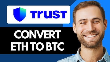 How to Convert Ethereum (ETH) to Bitcoin (BTC) on Trust Wallet (Easiest Method)