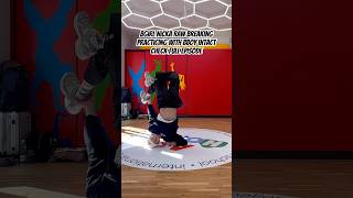 Bgirl Nicka // raw breaking practicing with bboy Intact