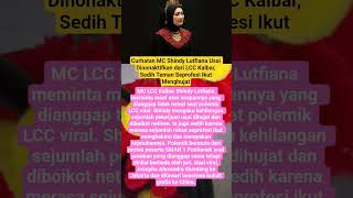 Curhatan MC Shindy Lutfiana Usai Dinonaktifkan dari LCC Kalbar, Sedih Teman Seprofesi Ikut Menghujat
