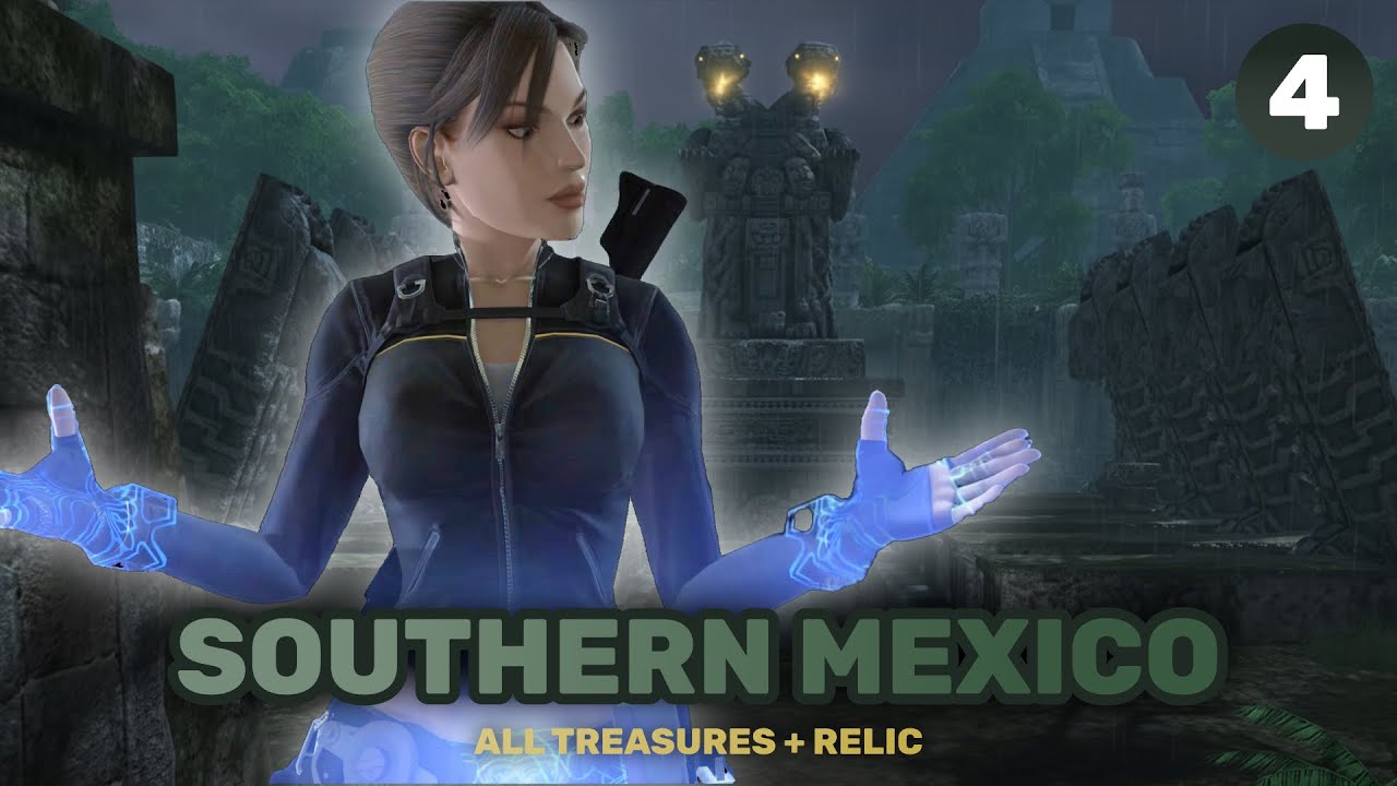 Tomb Raider Underworld Walkthrough - LvL 4 - Southern Mexico | 100% Collectibles Guide