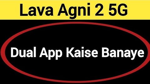 Lava Agni 2 5G me dual App kaise banaye, how to set app lock in Lava Agni 2 5G