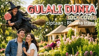 Download Lagu GULALI DUNIA - RHOMA IRAMA [ ROCK VERSION ] (Lirik Lagu)  MP3