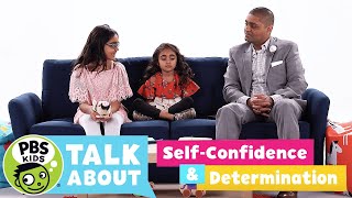 PBS KIDS Talk About | SELFCONFIDENCE & DETERMINATION | PBS KIDS