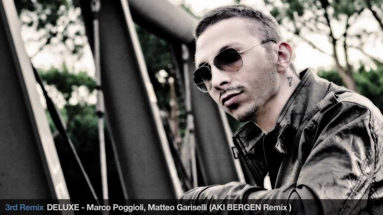 Watch VIDEOclip - DELUXE - Marco Poggioli + Matteo Gariselli + Crazibiza + Aki Bergen on YouTube Watch VIDEOclip - DELUXE - Marco Poggioli + Matteo Gariselli + Crazibiza + Aki Bergen on YouTube
