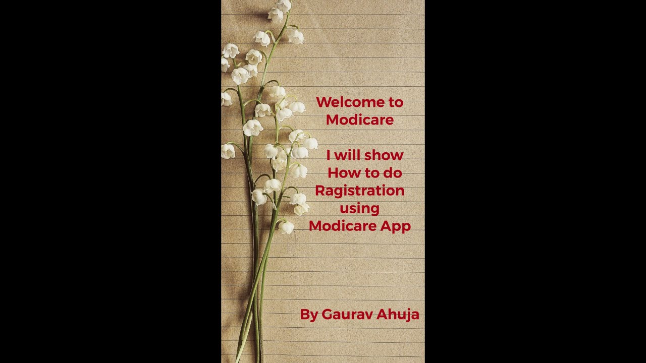 How to do complete Registration using modicare mobile app