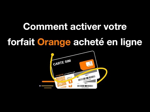 Comment activer son forfait Orange acheté en ligne - Orange Maroc