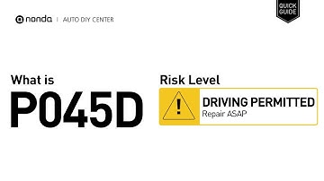 What is P045D Engine Code [Quick Guide]