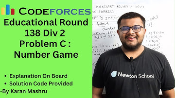 Educational Codeforces Round 138 Div 2 | Problem C : Number Game Solution | Explanation+Code | Hindi