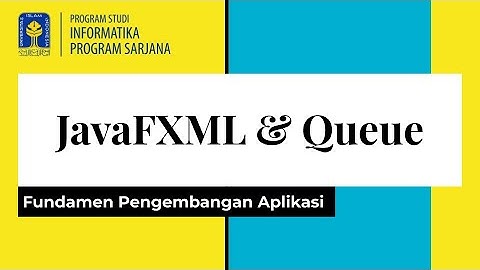 Implementasi Queue dengan GUI JavaFXML