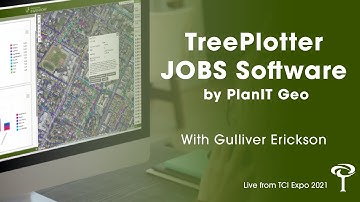 TreePlotter JOBS Software by PlanIT Geo | TCI Expo 2021 | The Tree Care Industry Association