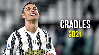 Cristiano Ronaldo 2021 ❯ Cradles - Sub Urban | Skills & Goals | HD