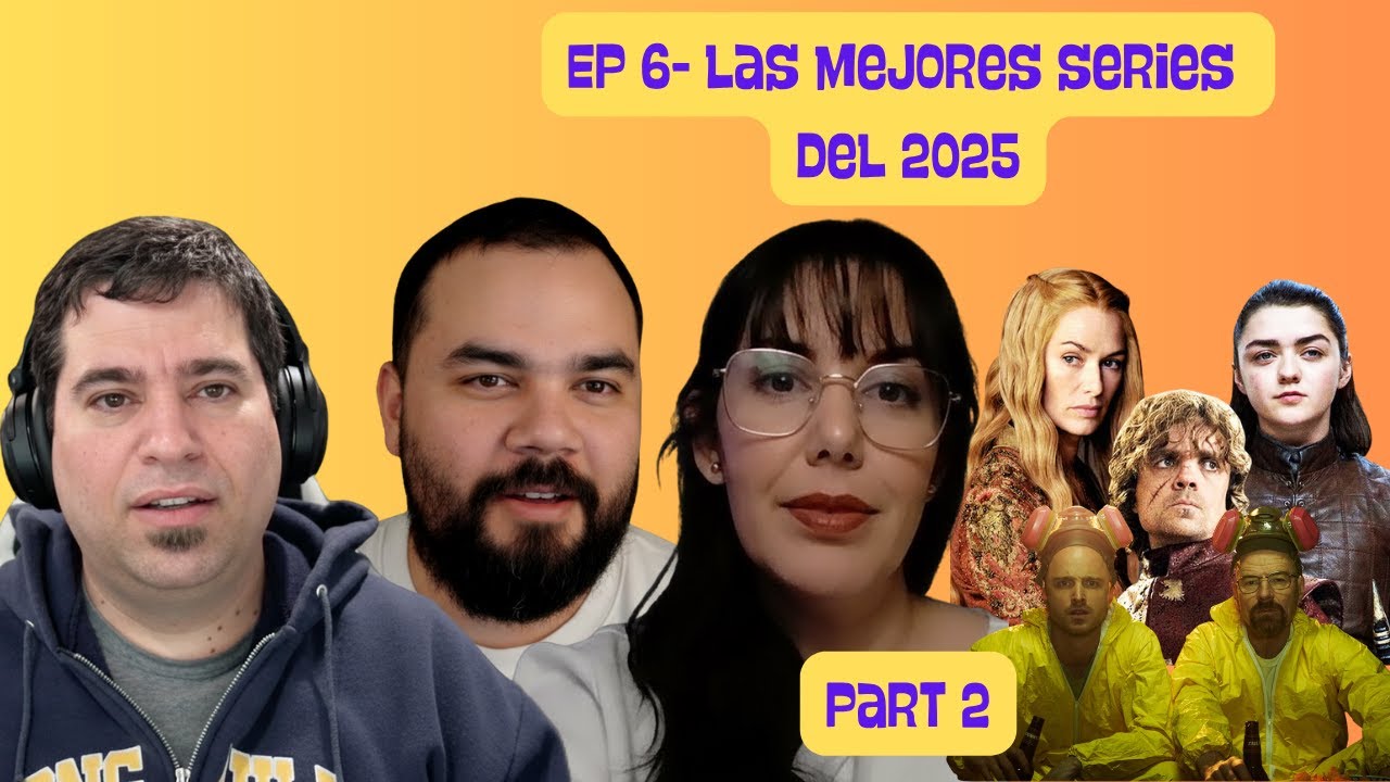 Episodio 6 - Las mejores 25 series desde el 2000 (Parte 2) el TOP 5 ...