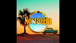 top - Nostalgia Latina (video ufficiale)