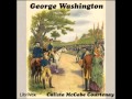 George Washington (FULL audiobook)