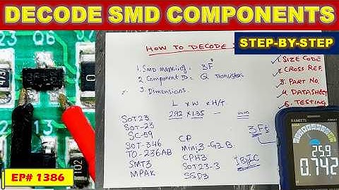 {1386} How to Decode SMD Components | Step-by-Step Guide to Find Part Number & Datasheet