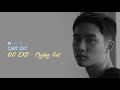 D.O EXO - CRYING OUT || CART OST - Terjemahan Indonesia