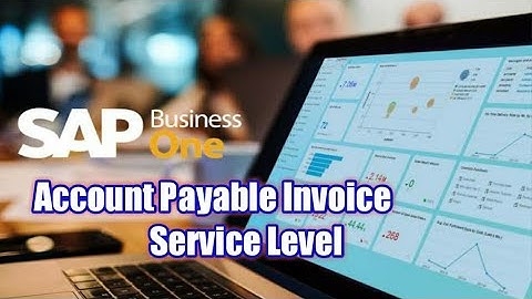 How to create AP Service invoice in SAP Business one | SAP Business one tutorial