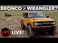 Live: What Has Living With A New Ford Bronco Been Like So Far? Is It BETTER Than A Jeep Wrangler?