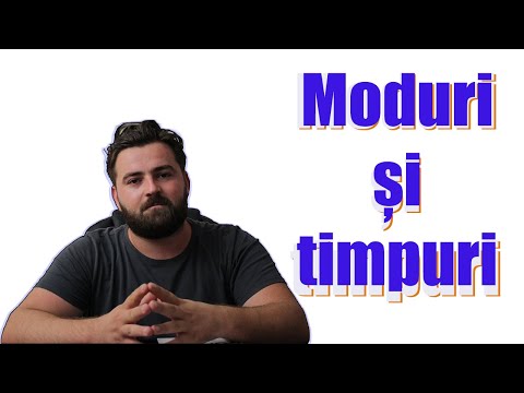 Modurile și timpurile verbului (lecție video pentru E.N.)