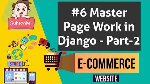 #6 Django Multi Vendor Ecommerce Project | Django Template Inheritance | Part 2