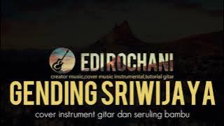 Gending sriwijaya instrument (cover gitar dan seruling bambu)
