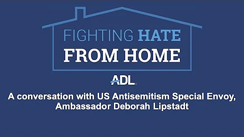 US Antisemitism Special Envoy, Amb. Deborah Lipsta...