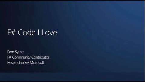 F# Code I Love - Don Syme