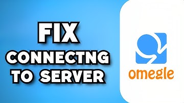 How To Fix Omegle Error Connecting To Server (2023 Guide)