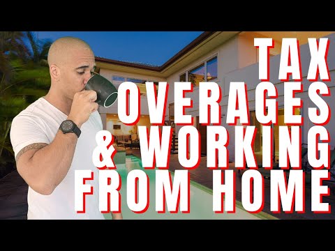 Tax Overages \u0026 Working From Home - YouTube