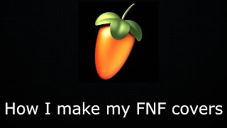 How I make my FNF covers! (MAINLY FOR TRIAL MODE USERS)