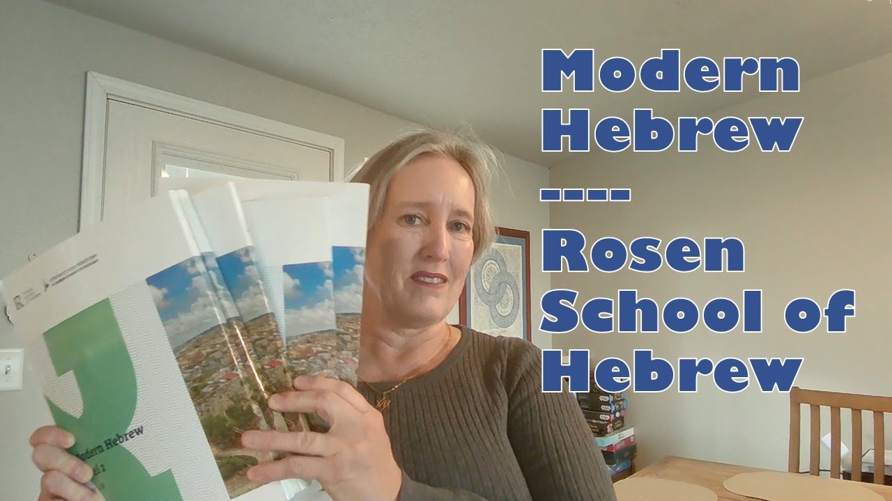 B3: Book Review: Modern Hebrew by Rosen School of Hebrew