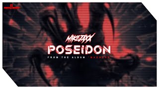 MIKEJAXX - Poseidon (Album "Madness" 1/4) [ Scratch Records Release ] #SHRS0113
