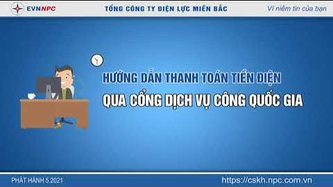 Hướng dẫn “Thanh toán tiền điện” qua cổng Dịch vụ công Quốc gia