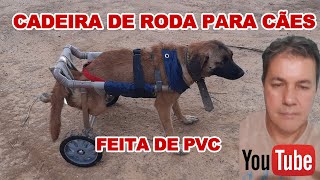 como fazer uma cadeira de rodas para cães em pvc.