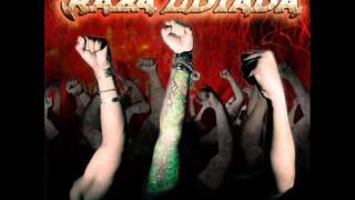 Raza Odiada - Querer es poder