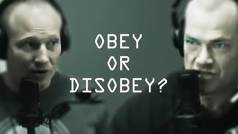 To Obey Or Disobey A Bad Order - Jocko Willink & Leif Babin
