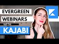 Evergreen Webinars in Kajabi (SIMPLE SETUP!)