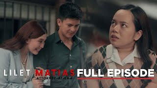 Lilet Matias, Attorney-At-Law: Ang crush ni Lilet, TAKEN na! (Full Episode 35) April 23, 2024