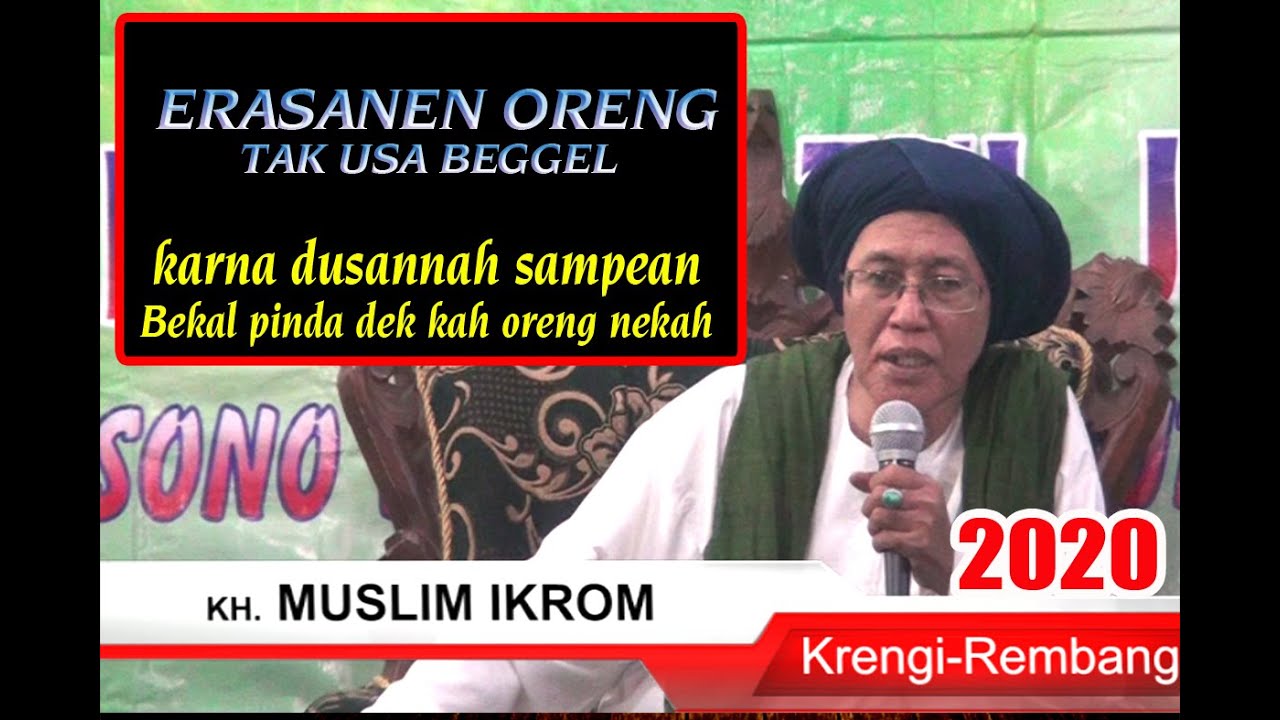 kh muslim ikrom krengi isro` mi`roj nabi muhammad saw 2020