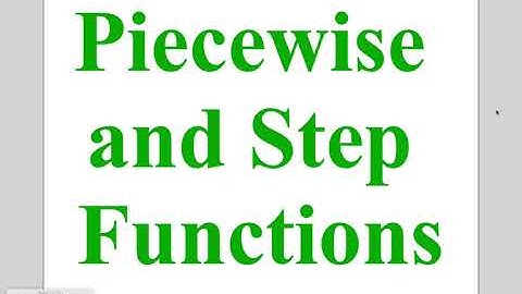 Algebra Less on 4-6: Piecewise-Functions and Step Functions