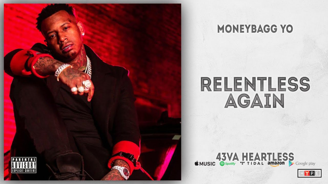 Moneybagg Yo - Relentless Again (43VA HEARTLESS)