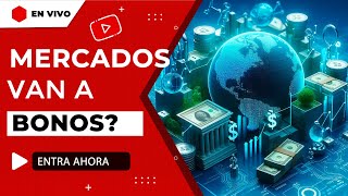 LA FED YA DIO SUS DATOS, El mercado ira a bonos? o seguira en acciones?