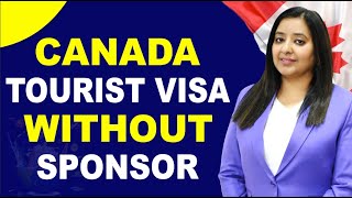 CANADA TOURIST VISA WITHOUT SPOSOR | CANADA | UK | AUSTRALIA | NEW ZEALAND TOURIST VISA